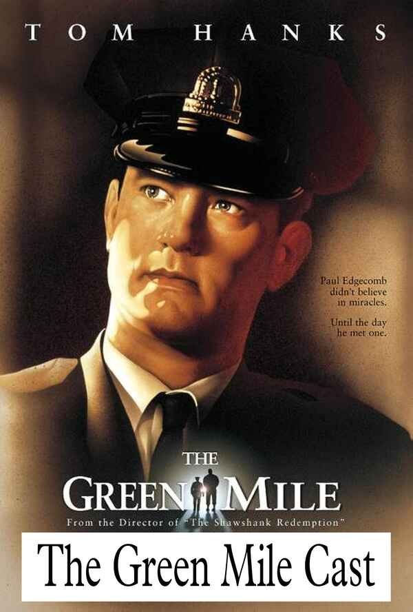 Cast of The Green Mile