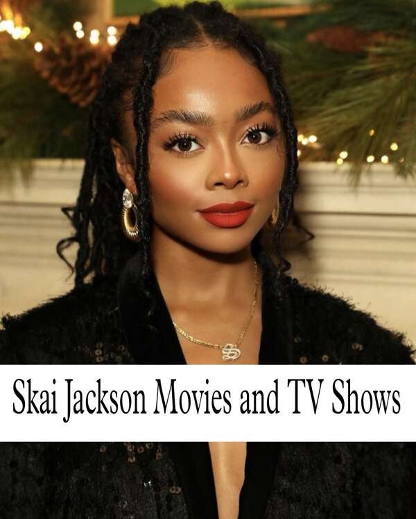Skai Jackson Movies and TV Shows