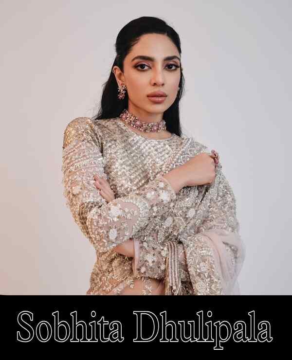 Sobhita Dhulipala 2025